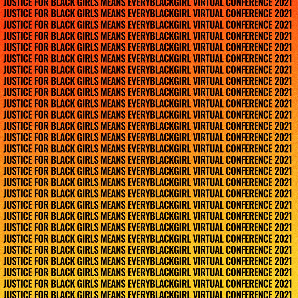 Thank you! Thank you! Thank you!

Yesterday’s virtual Justice for Black Girls Means EveryBlackGirl conference was beyond anything we imagined. ✨🖤

🗣JUSTICR FOR BLACK GIRLS MEANS EVERYBLACKGIRL!