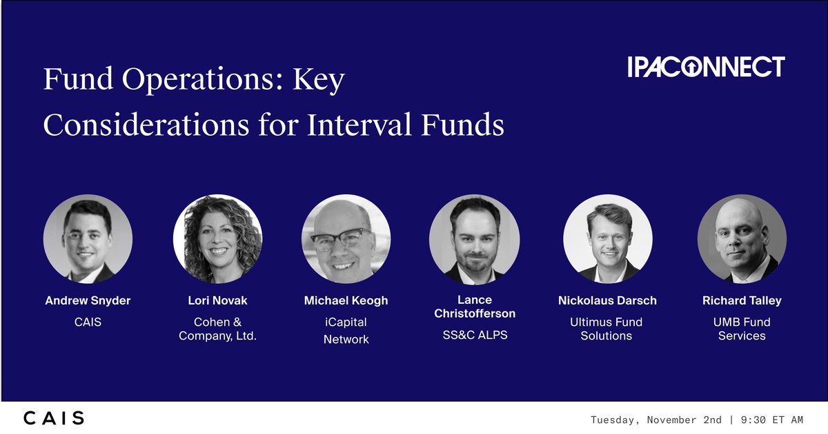 CAISgroup's tweet photo. Attending the IPAConnect Interval Funds 2021? Don't miss Andrew Snyder, SVP of Product and Research, as he presents on the "Fund Operations: Key Consideration for Interval Funds" panel tomorrow at 9:30 AM ET. 

#intervalfunds #IPAConnect

@portfolioalts https://t.co/HyhZRwita7