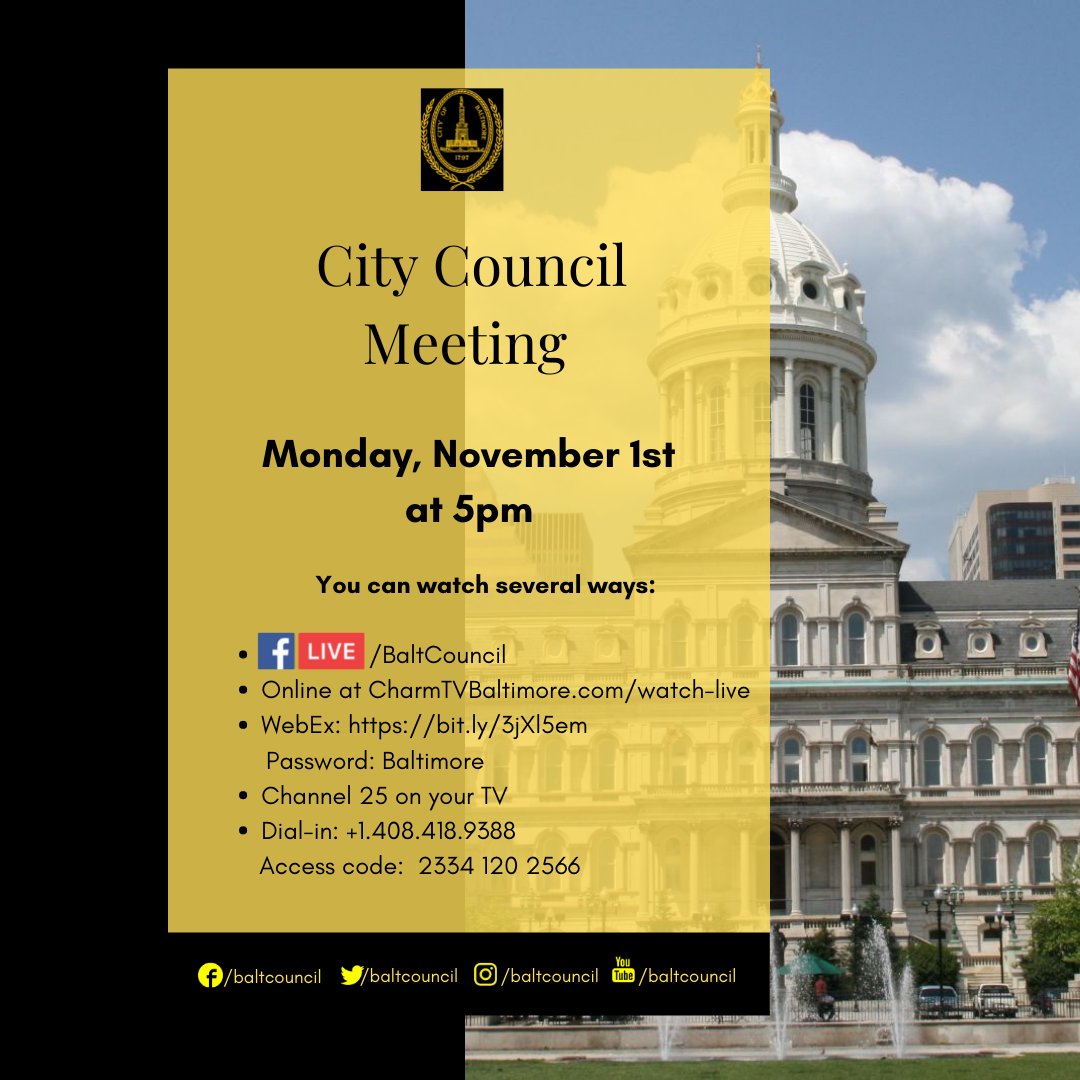 BaltCouncil's tweet photo. Join us for the Baltimore City Council meeting today at 5pm. Watch the following ways:
- https://t.co/Fh8AuFnfN6
-CharmTVBaltimore.com/watch-live
-WebEx: https://t.co/6weQ5WLXR7 Password: Baltimore
-Channel 25 
-Dial-in: +1.408.418.9388 
       Access code:  2334 120 2566 https://t.co/aZoxIlzDOG