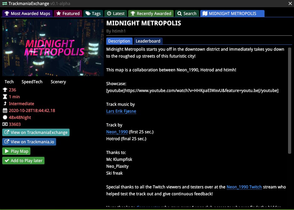 GreepTheSheep's tweet image. Been working for a new Openplanet plugin called ManiaExchange. In this plugin, you can have accees to all the maps present in ManiaExchange directly on your Trackmania. You can filter maps by most awarded, by tags or simply by name.
And you can play directly to your game!