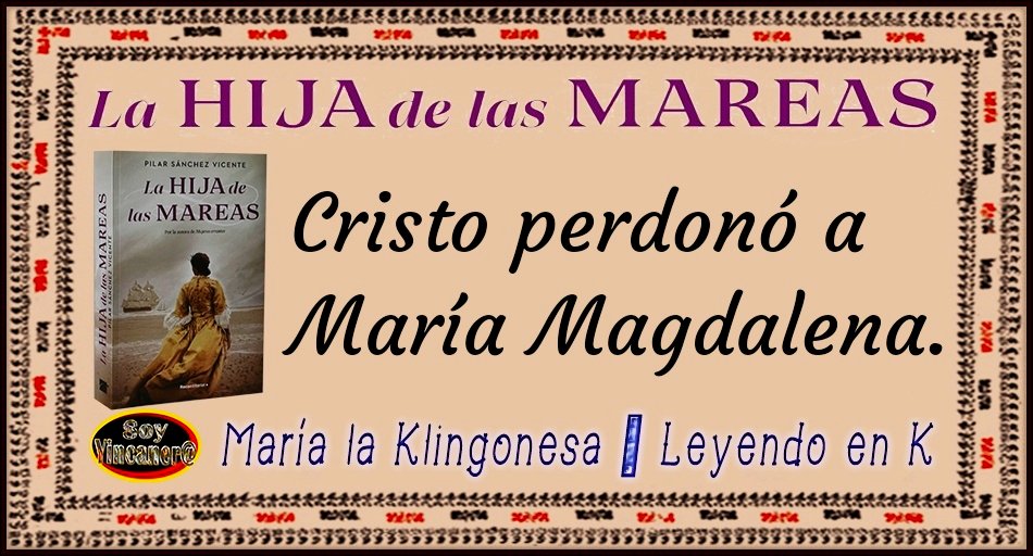 No había mucho que perdonar tampoco 🤷🏻‍♀️🤷🏻‍♀️🤷🏻‍♀️🤷🏻‍♀️ pobre María Magdalena, cómo ha pasado a la historia...
L.S. en #SoyYincanera:  #LaHijaDeLasMareas, de @psanchezvicente publicada por <a href="/RocaEditorial/">Roca Editorial</a> <a href="/Ana_Kayena/">Kayena</a> <a href="/MartinGGema/">Gema Martin</a> <a href="/Lumarel1/">Elena</a> <a href="/misterioletras/">Loli</a> <a href="/garita73/">Margari</a>  <a href="/EremitaLa/">Los Libros del Redondal📚</a>