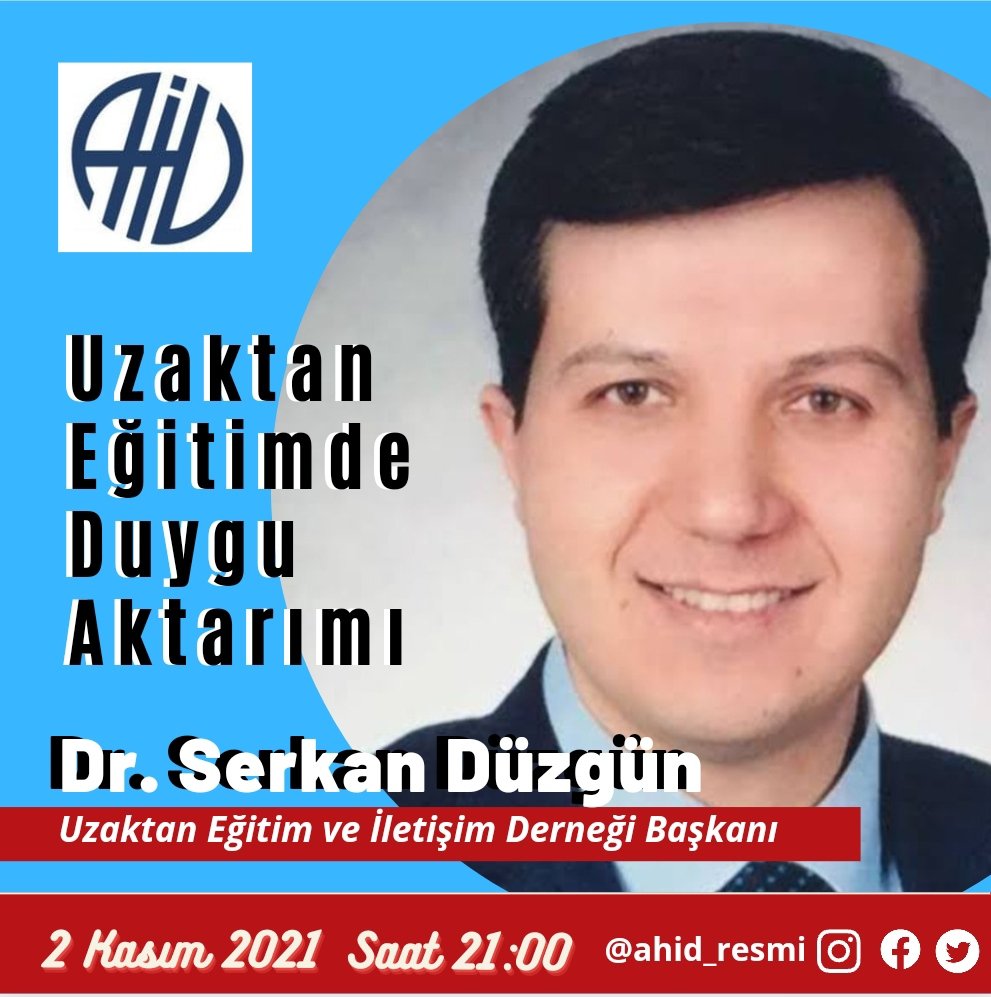 Ahid_Resmi's tweet photo. Ankara Halkla İlişkiler Derneği, 2. Konferansında Uzaktan Eğitim ve İletişim Derneği Başkanı Dr. Serkan Düzgün, "Uzaktan Eğitimde Duygu Aktarımı"nı anlatacak 
2 Kasım Salı 21:00 
Meeting ID: 865 053 7001
Passcode: AHID2
https://t.co/3Rpv2u8VHS https://t.co/ek5CCQ1fSD