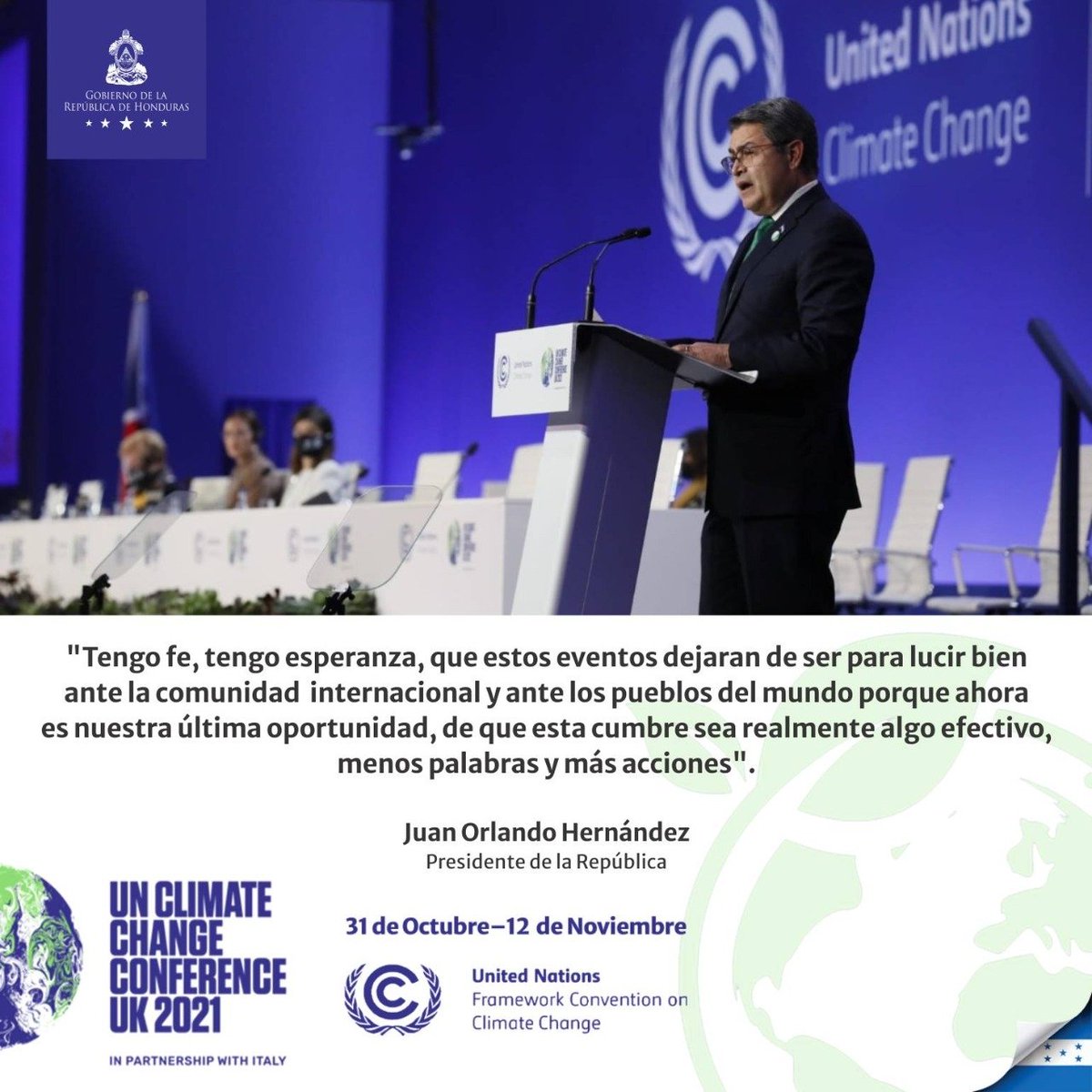 johvolvera's tweet photo. Pdte.@JuanOrlandoH ante más de 200 líderes mundiales en la #COP26:

Los resultados deben ser hoy, el mañana no existe para hacerle frente al cambio climático

#HondurasEnCOP26 

⬇️ ⬇️ ⬇️ https://t.co/3V1TwokGlG https://t.co/ZTa5JKZ6h7