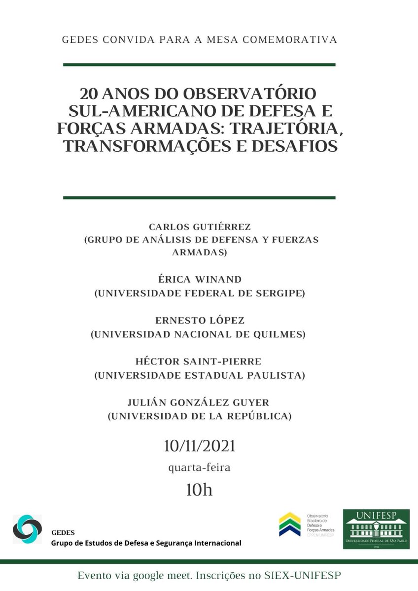 Mesa comemorativa aos 20 anos do Observatório Sul-americano de Defesa e Forças Armadas, dia 10/11/21, às 10h. Evento do <a href="/gedes_oficial/">GEDES</a>.