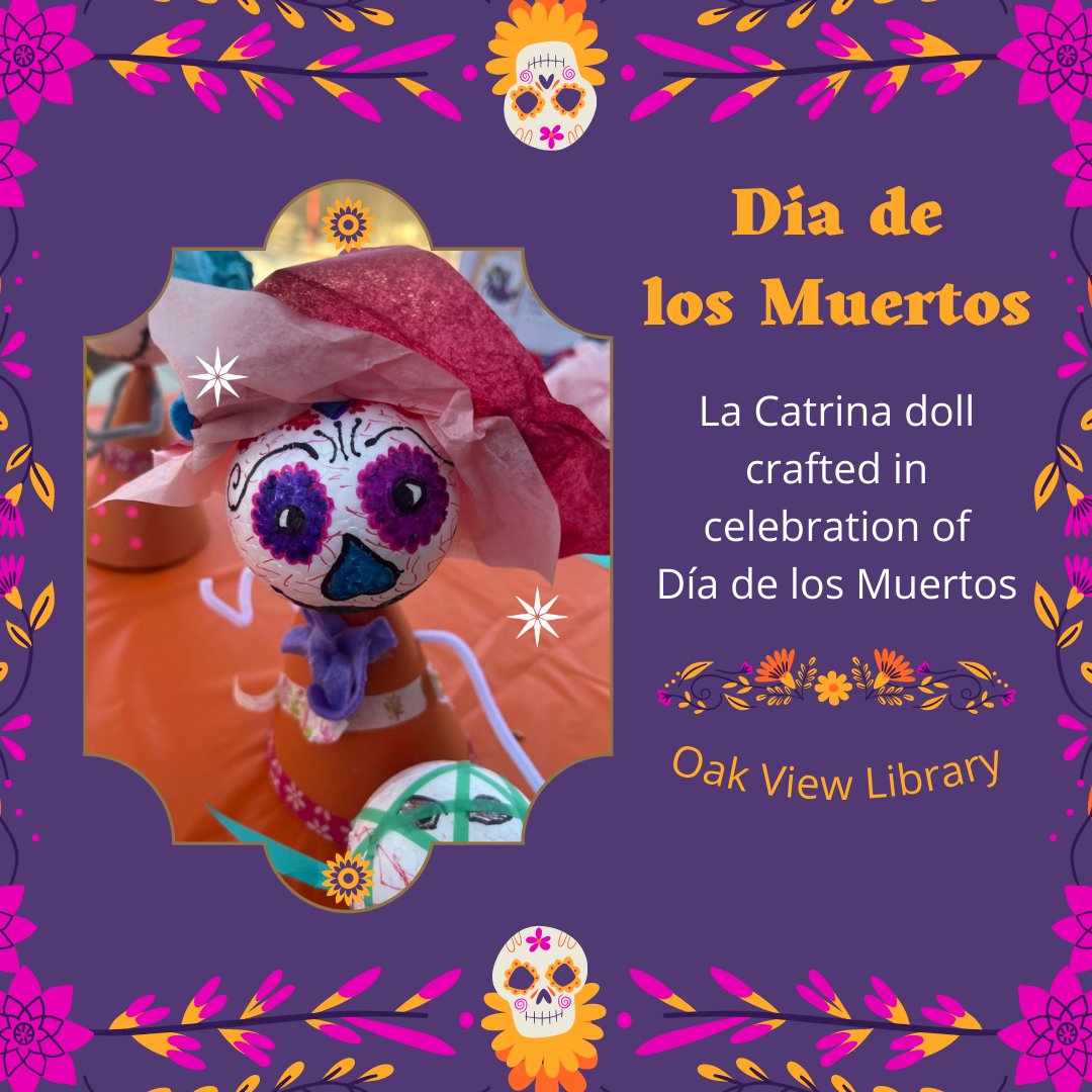 vencolibrary's tweet photo. La Catrina doll crafted at Oak View Library in celebration of Día de los Muertos #DíaDeLosMuertos #vclOakViewLibrary #vcLibraries https://t.co/bZOgeSYg6G