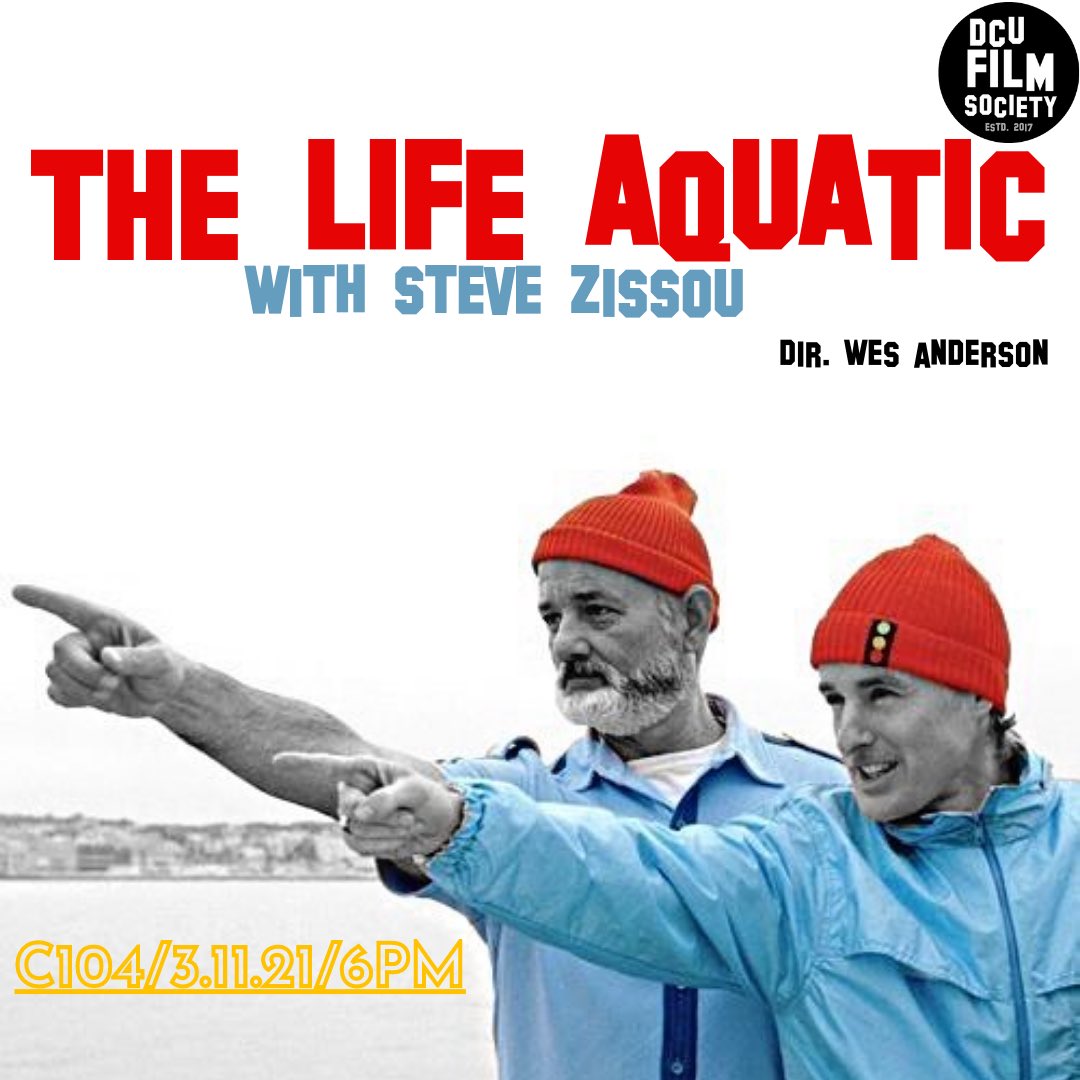 filmsocdcu's tweet photo. THIS WEEK’S EVENT!
We’re back this week with a screening of Wes Anderson’s ‘The Life Aquatic with Steve Zissou’!
A free movie screening, free snacks, a classic Bill Murray performance and Seu Jorge’s soothing David Bowie covers (1/2) https://t.co/1C5yydWk15