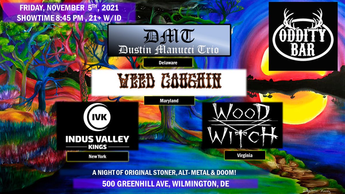 Friday, Nov. 5th, Indus Valley Kings returns to the Oddity Bar in Wilmington, DE for a night of original stoner metal w/Wood Witch, Weed Coughin' &amp; local favs The Dustin Manucci Trio!  Come on out to support original music!!  #heavymetal #stonerrock #DOOM #stoner <a href="/OddityBar/">Oddity Bar</a>