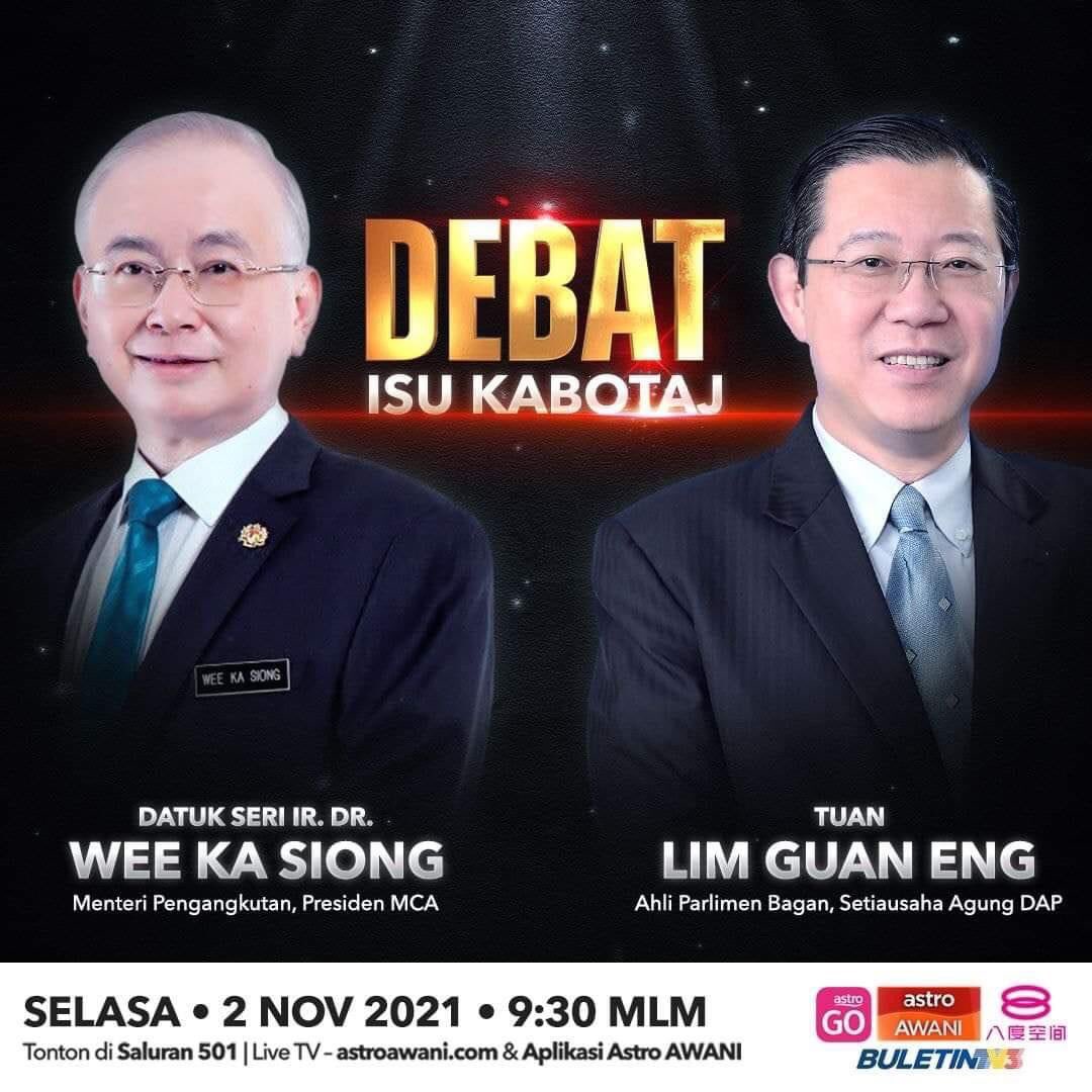 MOTMalaysia's tweet photo. Ikutilah debat isu kabotaj pada 2hb November 2021 (Selasa) jam 9:30pm di antara Menteri Pengangkutan YB  Datuk Seri Ir. Dr. Wee Ka Siong dan Ahli Parlimen Bagan DAP Lim Guan Eng di Astro Awani  (TV dan online), TV3 (Youtube dan FB) dan 8TV (TV) https://t.co/FZM5RmaNvU