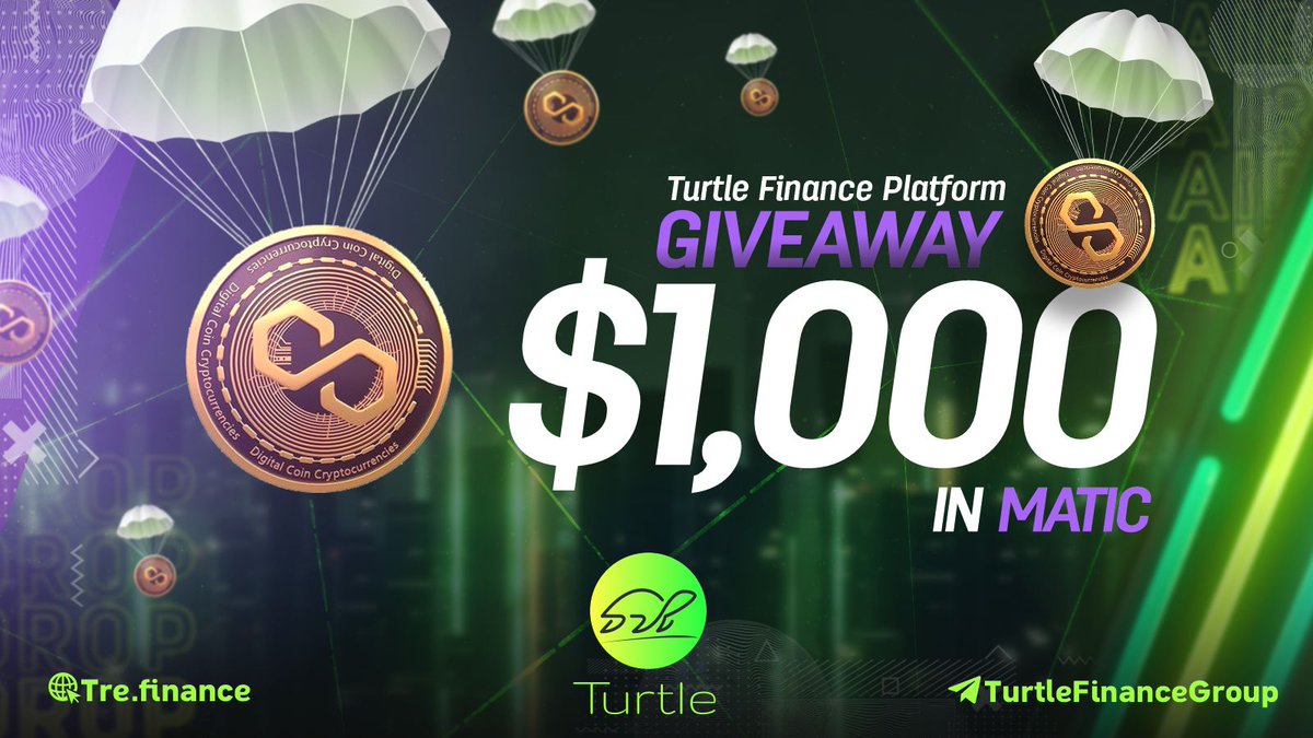 Turtle_Finance_'s tweet photo. Celebrating TurtleFinance's integration with the @0xPolygon chain
💵$1k #GIVEAWAY in #MATIC to 20 users

RULES
1️⃣ RT and follow us
2️⃣ Join TG https://t.co/md3oMKmAvq
3️⃣ Deposit at least $10 and launch trading
https://t.co/lD1uJaoiSn

More details:
https://t.co/5qtPsN9BDZ
#Polygon https://t.co/vPtKREXuK1
