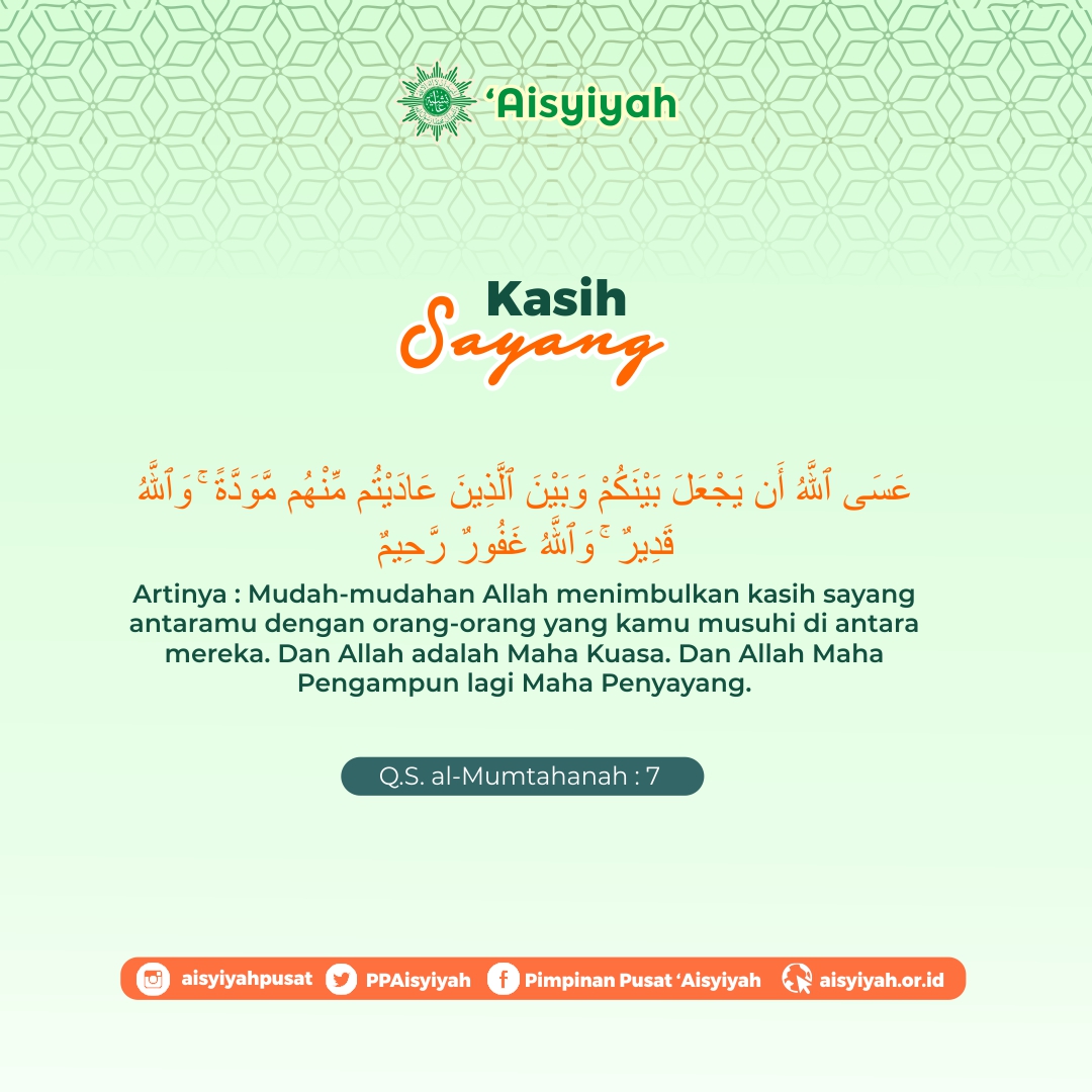 Aisyiyah S Tweet Mudah Mudahan Allah Menimbulkan Kasih Sayang Antaramu Dengan Orang Orang Yang Kamu Musuhi Di Antara Mereka Dan Allah Adalah Maha Kuasa Dan Allah Maha Pengampun Lagi Maha Penyayang Aisyiyah Gerakanperempuanmuslimberkemajuan