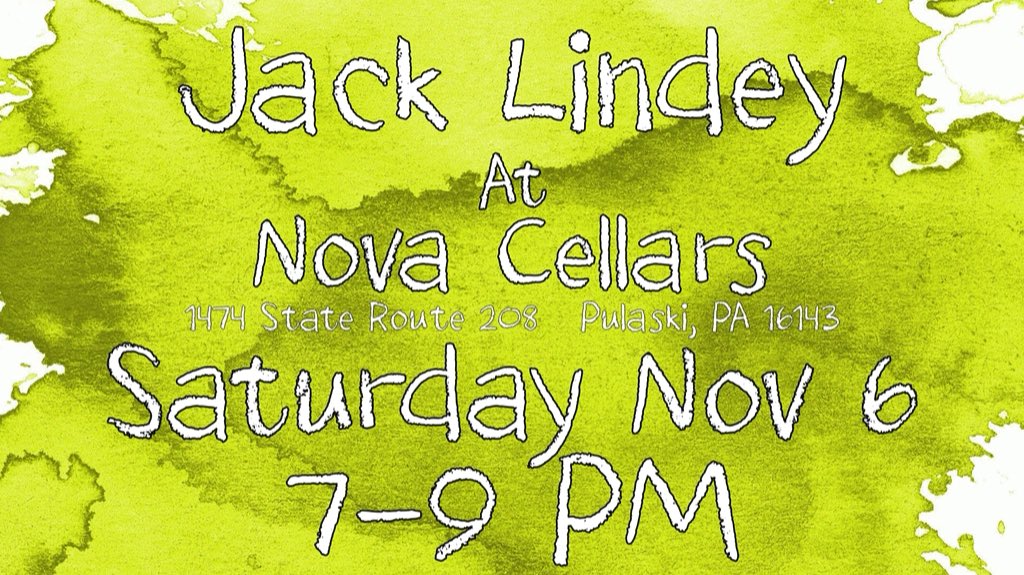 JackLindey's tweet photo. Hey there! I’m headed over to play a show at Nova Cellars this weekend! Hope to see you there! Got a few new songs to try out! https://t.co/fwvnXC3xSZ