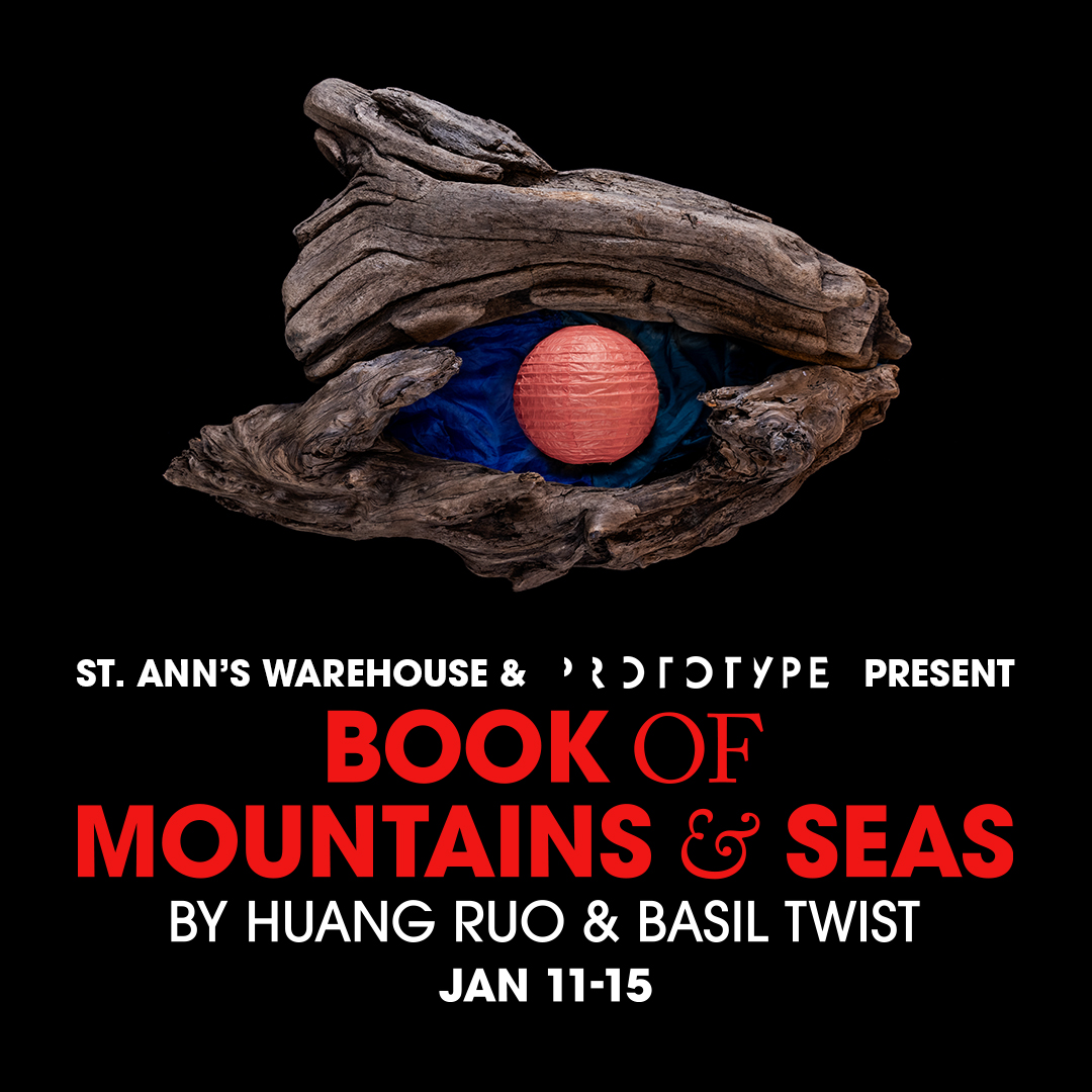 stannswarehouse's tweet photo. ST. ANN'S WAREHOUSE & @PROTOTYPEfest present
BOOK OF MOUNTAINS & SEAS
Huang Ruo, Composer | Basil Twist, Director & Designer
JAN 11–15
ON SALE TO ST. ANN'S MEMBERS NOW!
AmEx Presale: 11/8 11am—11/9 @ 11:59pm ET
General Public: 11/10
Tix: https://t.co/MQWQe0Ff9w
#SAWBOMAS https://t.co/vkMbkQR8o2