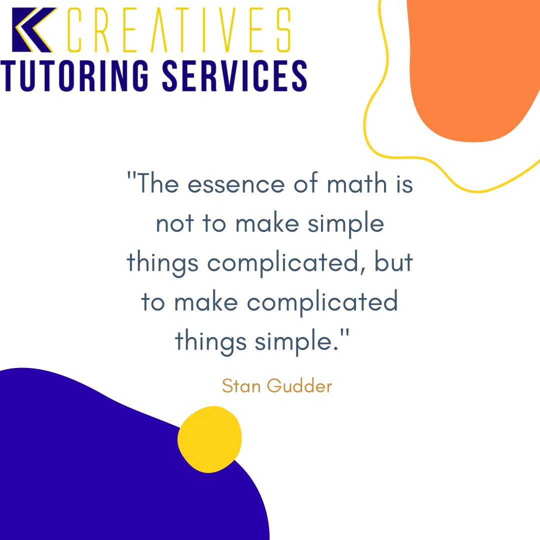 kcreativests's tweet photo. "The essence of math is not to make simple things complicated, but to make complicated things simple." - Stan Gudder
#KCTS https://t.co/Inxlj6lycD