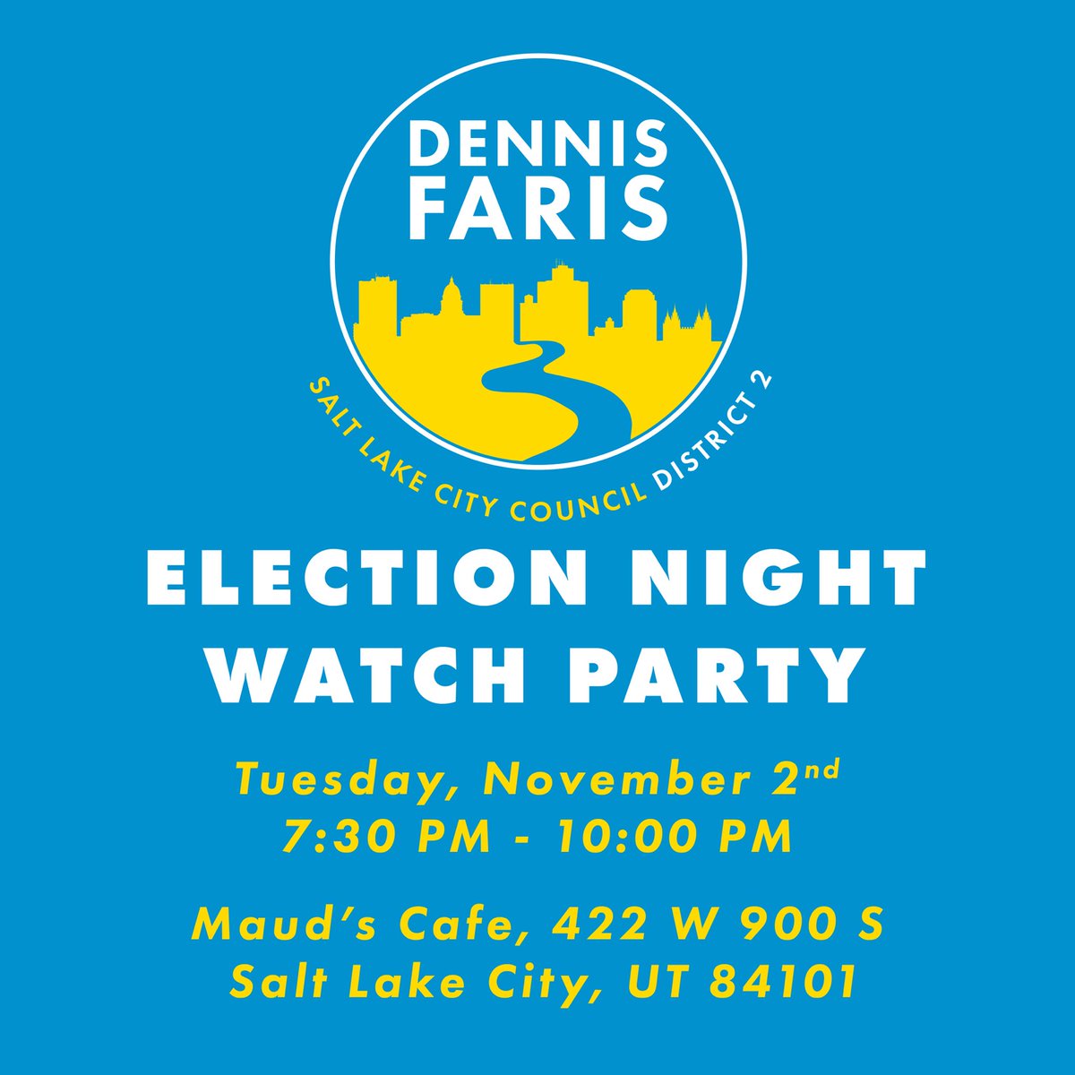 VoteDennisSLC's tweet photo. My campaign is going to be hosting an Election Night Watch Party at Maud's Café tomorrow night starting at 7:30 PM! We are going to be providing food and drinks to our guests, and I'm so excited to celebrate this campaign process with family, friends, and our AMAZING volunteers. https://t.co/w4VAnhWtzu
