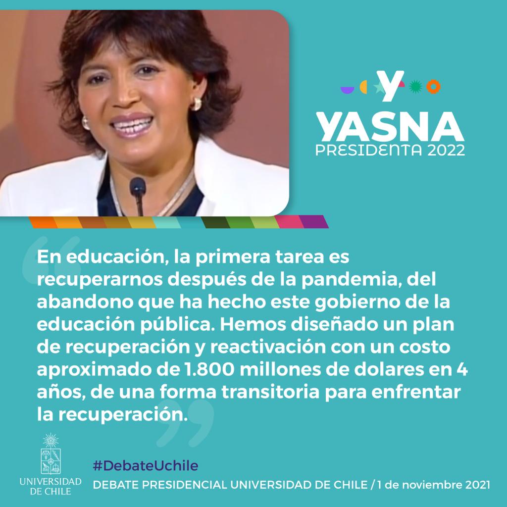EquipoYasna's tweet photo. Yasna Provoste en #DebateUchile: "En educación, la primera tarea es recuperarnos después de la pandemia, del abandono que ha hecho este gobierno de la educación publica. Hemos diseñado un plan de recuperación con un costo aproximado de US$1.800 millones en 4 años". #AhoraYasna https://t.co/5Xj0a6RoIv