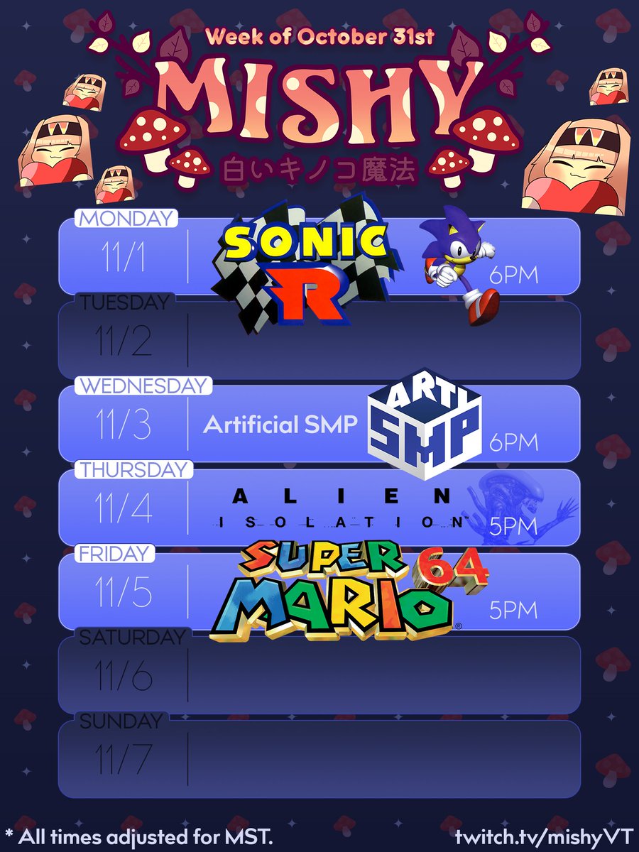 mishyVT's tweet photo. Mooooshables! NEW Schedule πβ€
New month- wrapping up Alien and SM64 and starting Sanic today! π
Monday - Sonic R
Wednesday - Artificial SMP
Thursday - Alien: Isolation
Friday - Super Mario 64
Cute emotes by @/YeenaHyena8
*Times are in MST (Mountain Time)
#mooshyLIVE #Vtuber https://t.co/KpaxuPzDgX