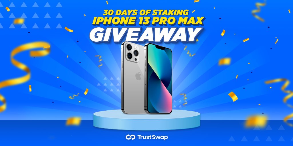 TrustSwap's tweet photo. Do you want a chance to win an iPhone?

If the answer is yes, then you’ll want to take part in our 30 Days of Staking: iPhone 13 Pro Max Giveaway!

You have from now until Nov.14th to participate. Click here for details: https://t.co/DIwIs5RjLq https://t.co/MEphVZiiTf