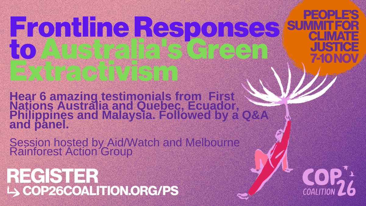 melyantree's tweet image. Nov 8 at the #COP26 People's Summit - hear from activist researchers &amp;amp; frontlines impacted by Australia's mining boom for critical minerals such as lithium &amp;amp; copper. In a #ClimateEmergency we support a #JusticeTransition! 
@COP26_Coalition @AID_WATCH @MRAG2020 @_YLNM @Claireburgo
