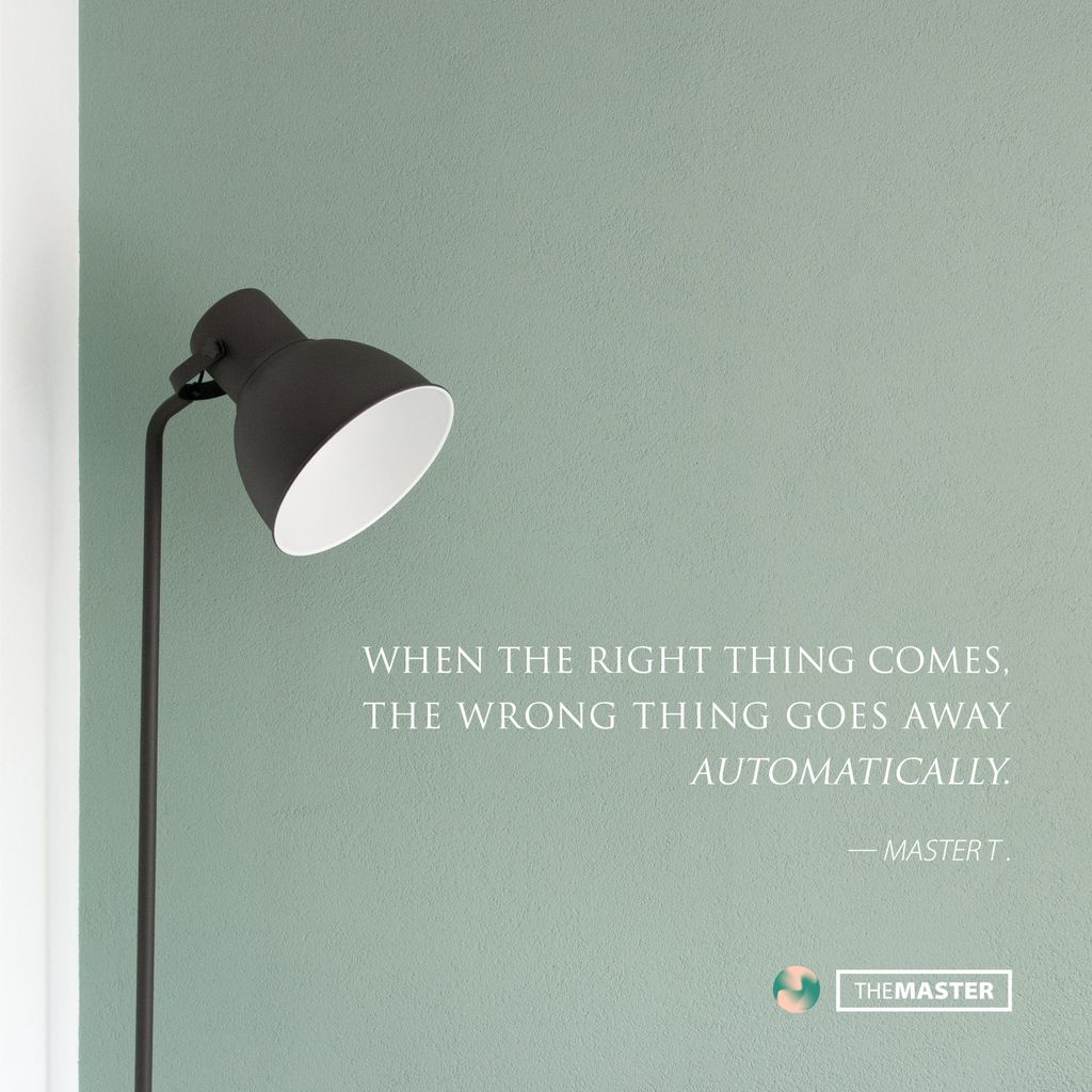 TheMaster_MRP's tweet photo. "When the right thing comes, the wrong thing goes away automatically."

#MasterT #MasterT_Quotes #TheMaster
•
•
Go together with #MRP: https://t.co/vWPrUS5JpV https://t.co/RUcUfflAdH