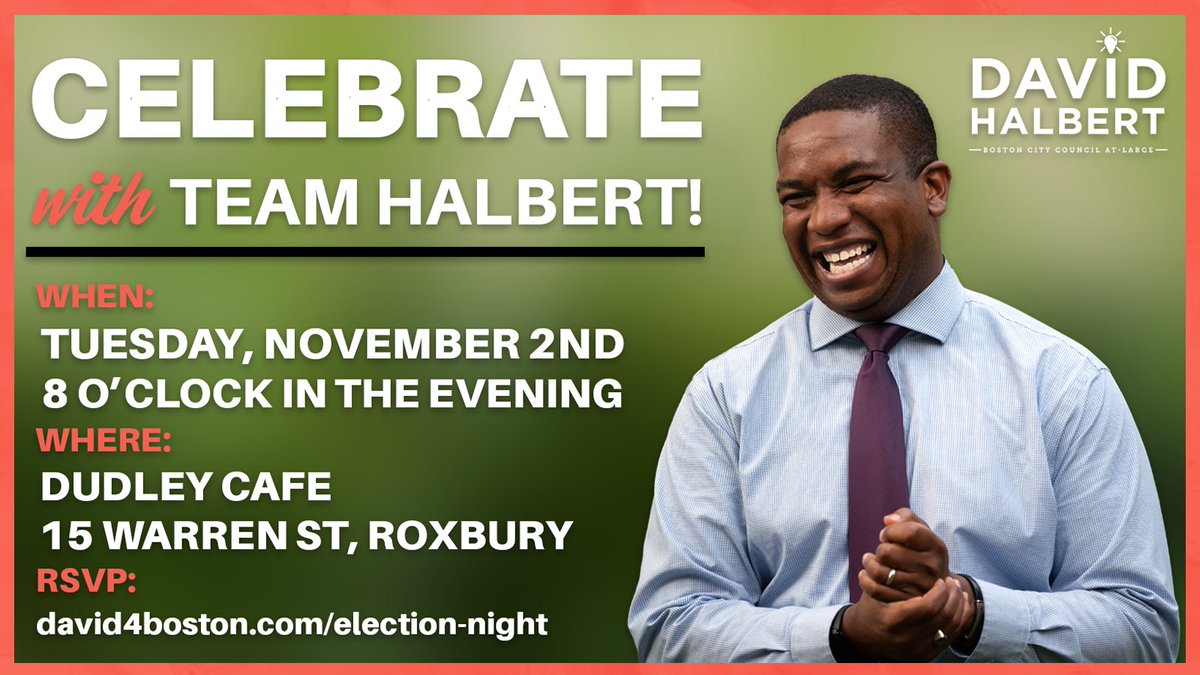 votehalbert's tweet photo. #TeamHalbert, we've come a long way in the last year. Now, it's time to party and celebrate our accomplishments, together. Please join us tomorrow night at 8PM at @Dudley_Cafe in #Roxbury. See you there! RSVP at https://t.co/WGdmJdl66V #bospoli https://t.co/0aENszoyZG