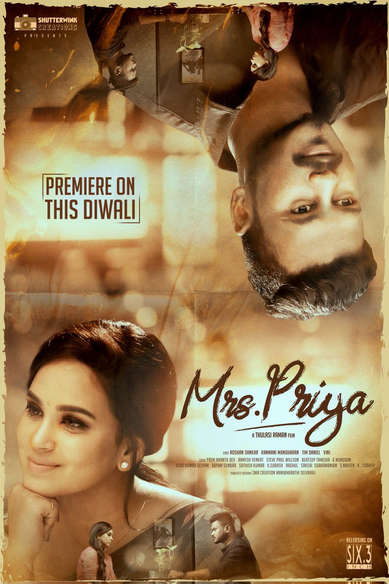 six3_inch's tweet photo. Our Very First Project Mrs.Priya's First Look Poster. Short film going To Release On Our Channel Six.3 Inch And The Film S Going To Release On #Diwali.. Please Subscribe Our Channel And Support our works
.
..

#six3inch #mrspriya #kanmanimanoharan #shortfilm #thulasiraman #roshan https://t.co/5noiU6wpl0