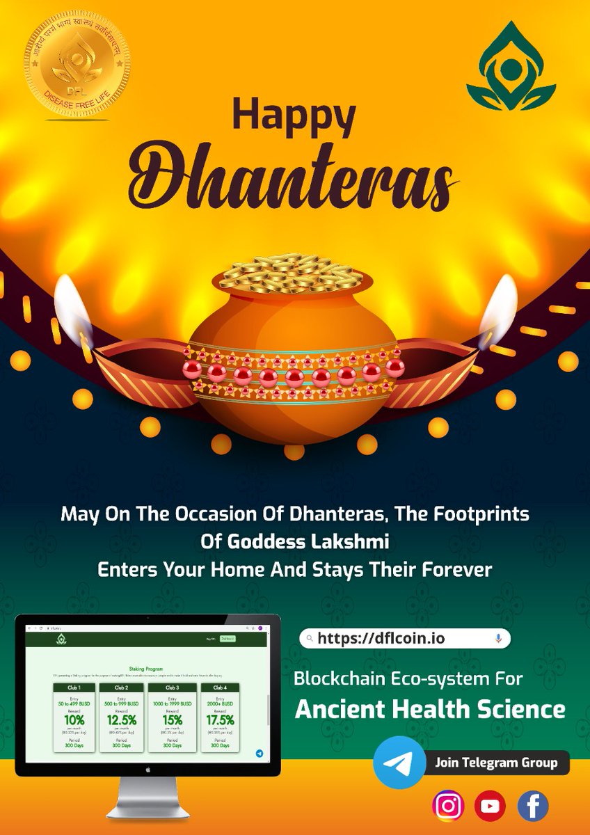 DFL_Healthcare's tweet photo. Dear Goddess Lakshmi and dear Kuber Maharaj! Graciously bless the recipient of this message with good health, good wealth and good fortune on the divine occasion of Dhantrayodashi. Shubh Dhanteras 2021!

Claim Free Airdrop worth of $10 DFL TOKEN
Link: https://t.co/xaq04TV63Z https://t.co/eWRI4m3Lxh