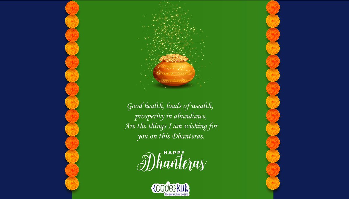 codekul's tweet photo. Good health, loads of wealth, prosperity in abundance, Are the things I am wishing for you on this Dhanteras.

#dhanteras #diwali #happydhanteras #festival #happydiwali #india #indianfestival #dhanteraswishes #Codekul #festivals #FestiveSeason #Diwali https://t.co/TU5xKpeC1r