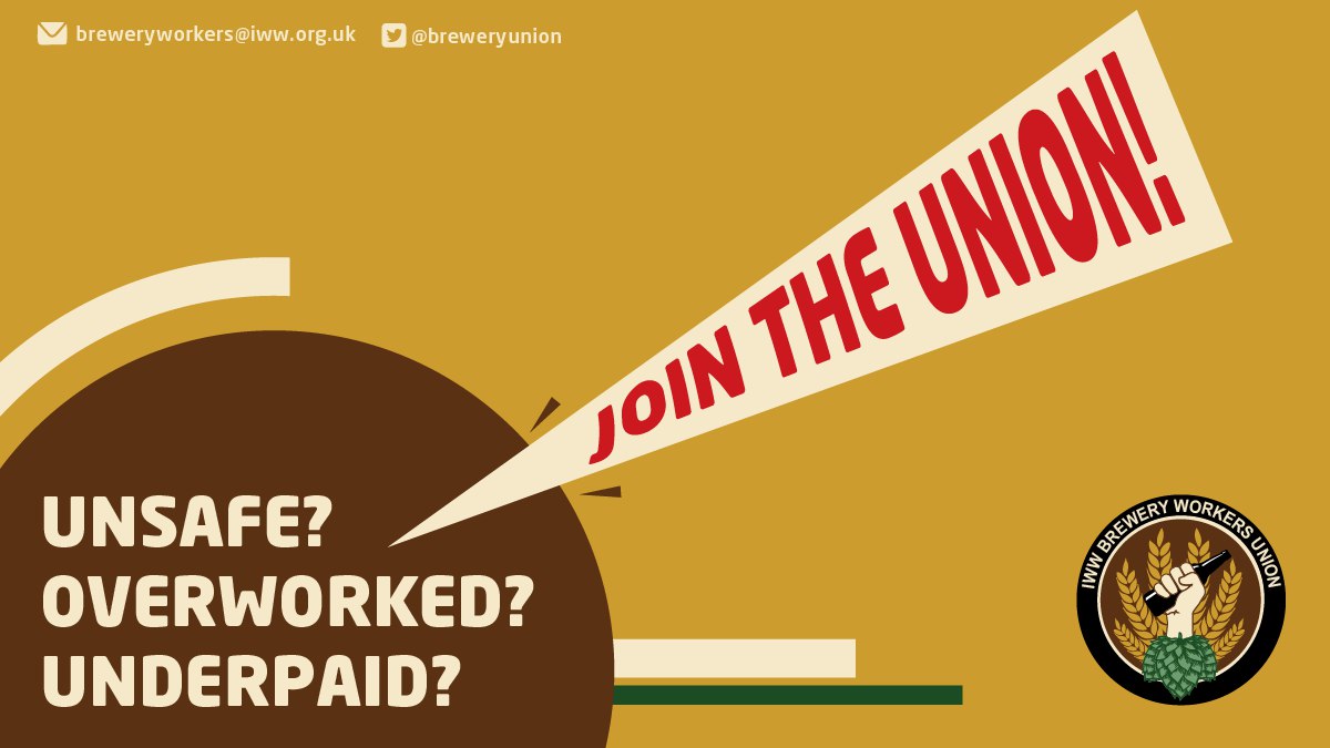 BreweryUnion's tweet photo. We want to hear from you, the workers. Do you have issues at work? Feel unsafe on the job? Underpaid? Overworked?
Get in touch at breweryworkers@iww.org.uk or DM us 🍺🍺🍺
#CraftBeer #SaferBreweriesNow #EthicalBeer #BeerLovers #BeerLife #BrewUnion #BreweryUnion https://t.co/4nqayCEbzW