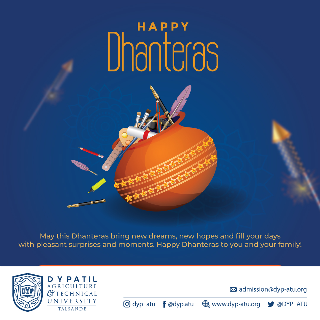 May this festival of Dhanteras bring happiness, wealth and prosperity to you and your family. Happy Dhanteras!

#dhanteras #lakshmi #festivevibes #festive #indianfestival #dhatrayodashi #DYPatiluniversity #dypatu #dypatu #dyptalsande #dypgroup
#dypgroupkolhapur