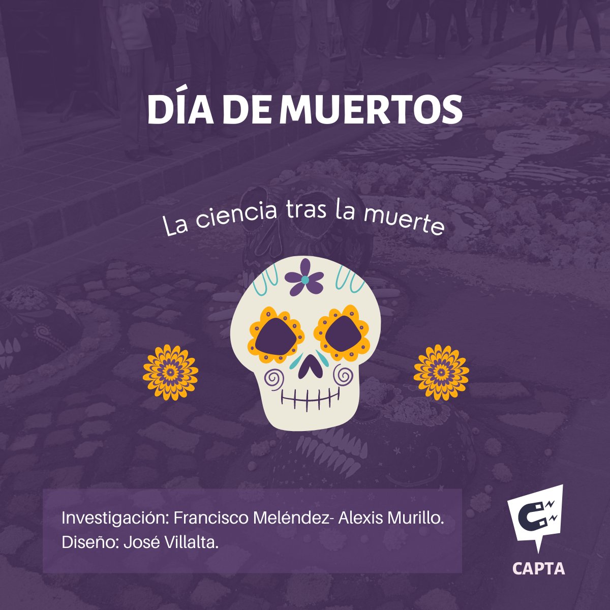 CAPTA_project's tweet photo. #DíaDeMuertos 
¡Conoce datos científicos sobre este fenómeno natural! https://t.co/YboY0mnAgd