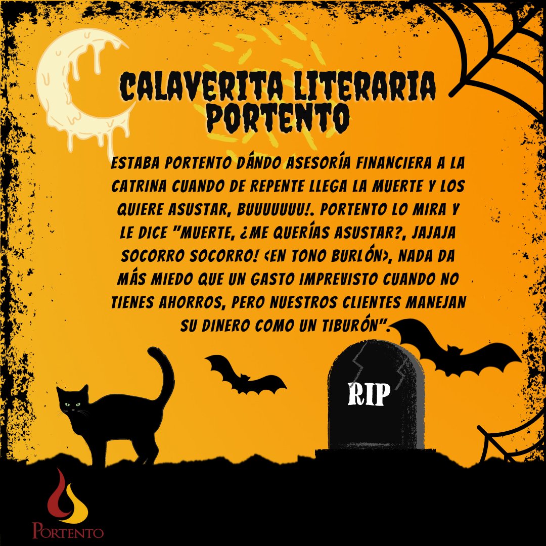 PortentoMx's tweet photo. 🎃1RO DE NOVIEMBRE🕸️

😈EN SU PORTAFOLIO TIENEN PATRIMONIO, SEGUROS E INVERSIONES📃 ASI QUE NO LOGRARÁS QUE SE LES CAIGAN LOS CALZONES.🕷️

🖤FELIZ DÍA DE MUERTOS🖤

👊EN PORTENTO ASUSTAMOS CONTIGO👻

#diademuertos #ahorro #inversion #halloween
#asesoría #sustos #calaverita https://t.co/wm0WId84e5