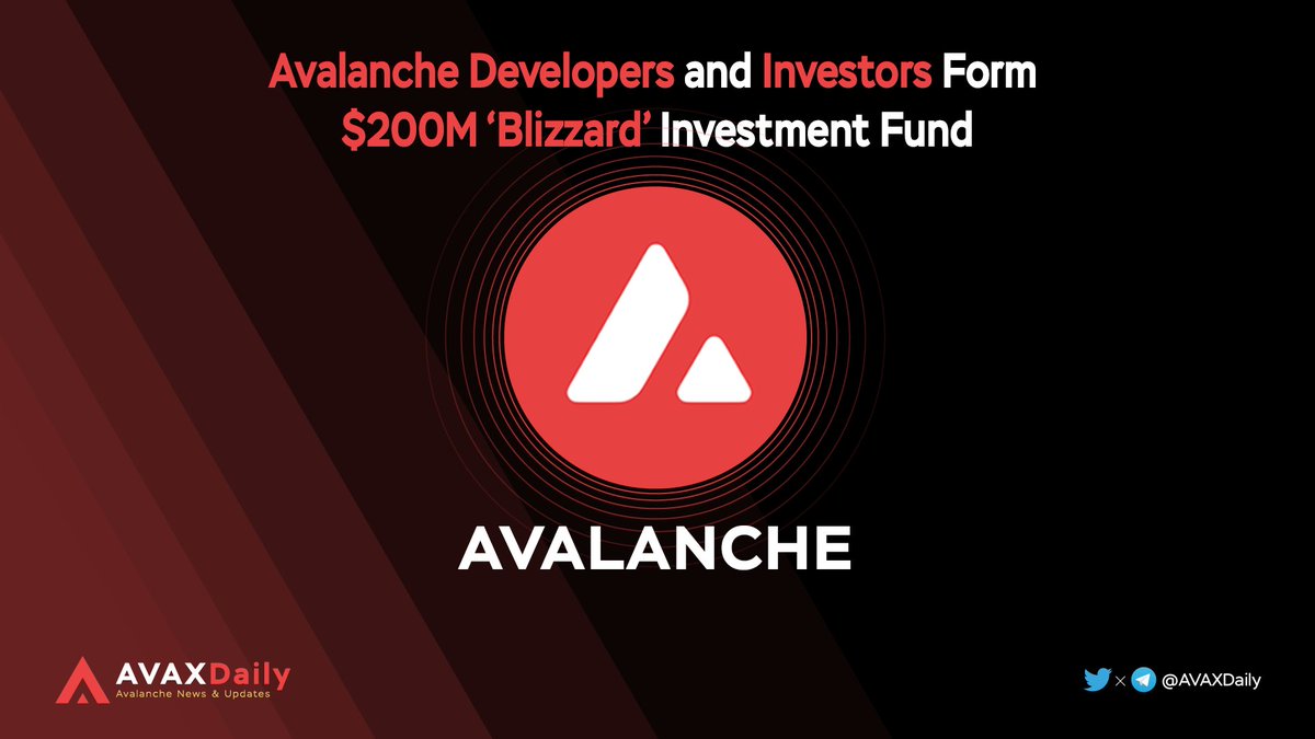 HYPERDailyTK's tweet photo. 🔊@avalancheavax Developers and Investors form $200M ‘Blizzard’ Investment Fund

👉The Blizzard Investment Fund led by #Avalanche Foundation @avalabsofficial @polychain Three Arrows Capital @dragonfly_cap @cmsholdings &amp; more
Details: https://t.co/81cTtrPcPL

 #Avalanche $AVAX https://t.co/57kYmfXGdx