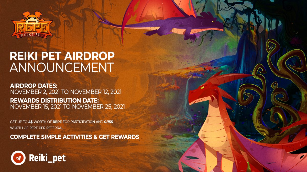 🪂 #ReikiPet's #Airdrop Campaign is LIVE now🪂

💰Reward Pool: 10,000 USD worth of $REPE tokens.

1️⃣Do 4 tasks
2️⃣Get $4 worth of #REPE tokens
3️⃣Refer more to earn more

🚀Airdrop Link: t.me/ReikiPetAirdro…
🗒Rules: reddit.com/r/Reiki_pet_/c…

Good Luck guys!