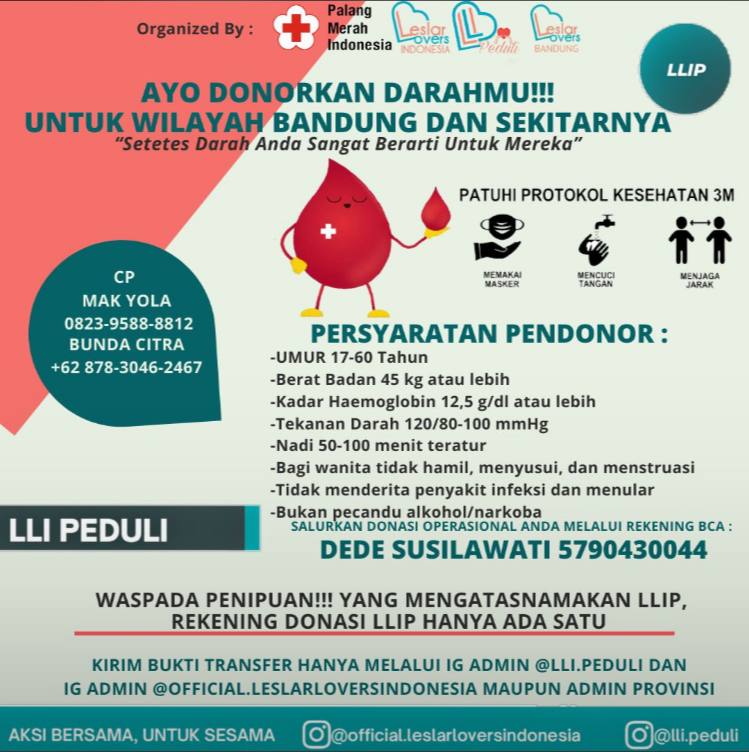 leslarloverslli's tweet photo. Halo Leslar Lovers Indonesia Peduli,
Kami mau ngabarin bagi yg ingin membantu donasi operasional bisa langsung salurkan donasi ke rekening yang tertera di poster dan yang ingin donor darah gratis loh.
#leslar #lli #llip https://t.co/lXqq3XuDWZ