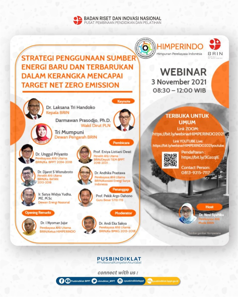 bindiklat_BPPT's tweet photo. #SobatDiklat, simak ulasan terkait strategi pemanfaatan sumber energi baru dalam mencapai net zero emission bersama HIMPERINDO dalam webinar "Strategi Penggunaan Sumber Energi Baru dan Terbarukan dalam Kerangka Mencapai Target Net Zero Emission". Catat tanggalnya ya! https://t.co/pXSbe02zxB