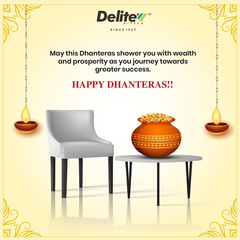 Delite_Hitech's tweet photo. May the festival bring happiness, good luck and fortune for you and your family. 
Happy Dhanteras from Delite Furniture!!
#Delitehitech #dhanteras2021 #happydhanteras💰🙏  #festivalvibes  #india #indianfestivals  #dhanteraswishes💰🎆🎇  #festivalsofindia  #festiveseason🎉 https://t.co/rpexDiDpBv
