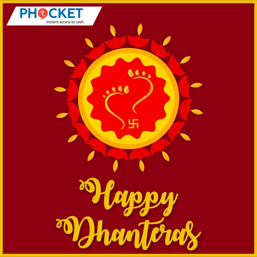 Phocket1's tweet photo. Phocket Wishes you all Happy Dhanteras.

For instant access to cash download PHOCKET app now https://t.co/hN2nFg8JBF

#instantcash #travelloan #rent #creditcarddebt #instantloans #phocket #amazon #money #savings  #personalfinance #finance #debt  #salaried #employees #flipkart https://t.co/NNYZ1j1WMu