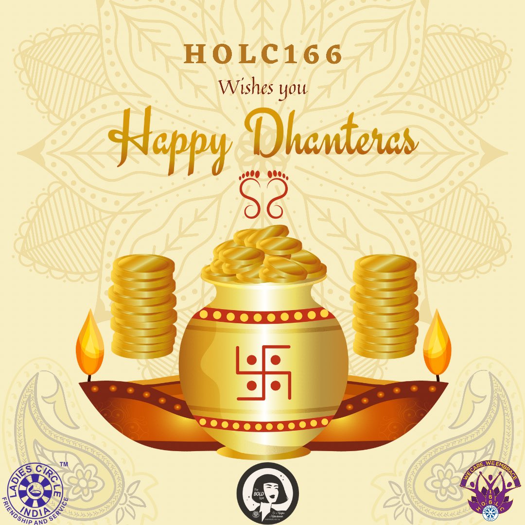 HOLC166 wishes you and your entire family “HAPPY DHANTERAS”
May Dhanteras endow you with opulence and prosperity forever. #HappyDhanteras #Dhanteras2021 #dhanteraswishes #DhanterasPuja #dhanterasspecial <a href="/IndLadiescircle/">LadiesCircle India</a> <a href="/LadiesCircleInd/">Ladies Circle India</a> <a href="/holc166ladiesc1/">holc166ladiescircle</a>