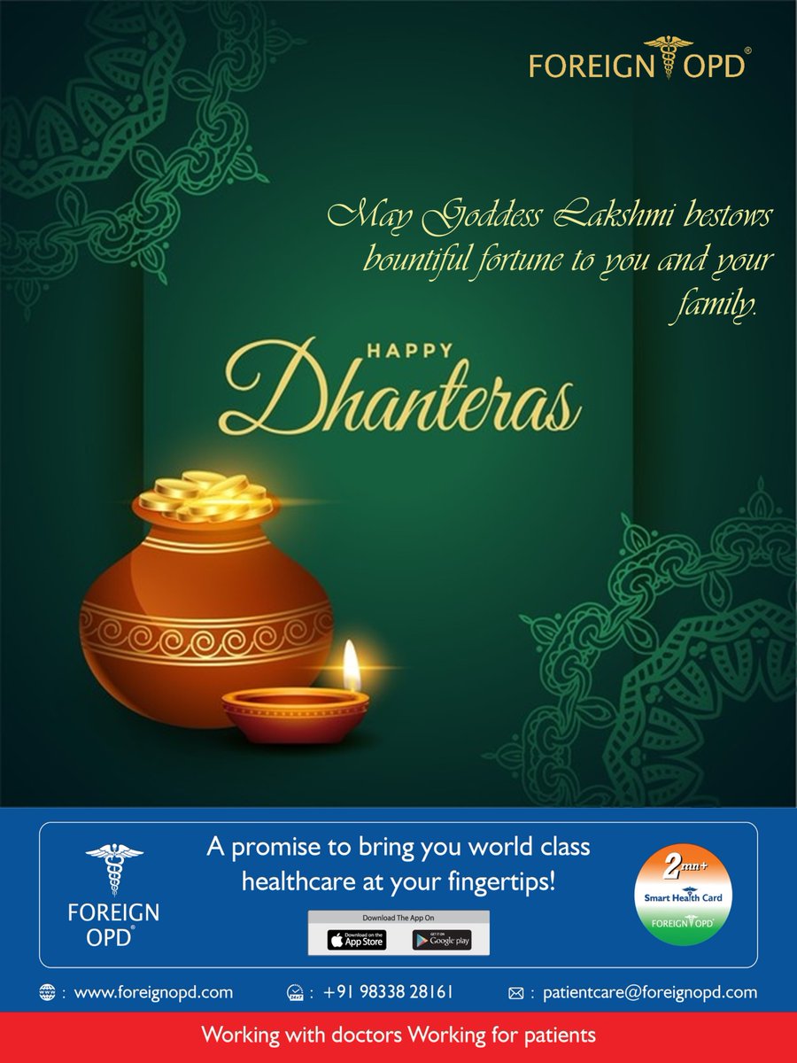 ForeignOpd's tweet photo. May you be showered with Health, Wealth and Happiness on this auspicious occasion. Happy Dhanteras!

#FestiveSeason #indianfestivals #dhantrayodashi #dhanteras #festival #happydhanteras #vasubaras #lakshmi #traditiona #shubhdhanteras #padwa #diyas #shubhdipawali #goddessofwealth https://t.co/PR6QlAuWYk