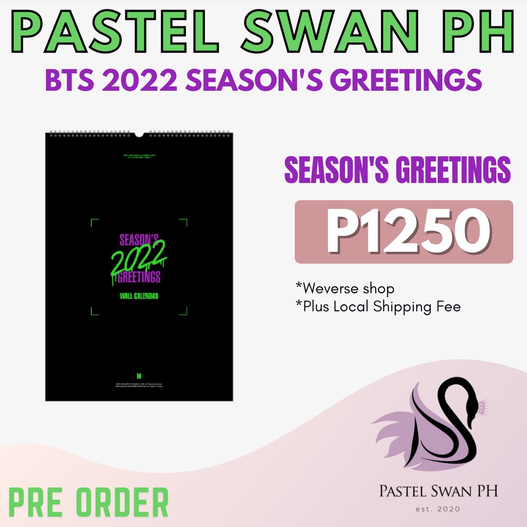 pastelswanph's tweet photo. #PSPHGO PRE ORDER
BTS 2022 SEASON'S GREETINGS
+ LSF
🏷release date: dec 08
📝cutoff: until oos
💰dop: dec 15 (full payment)
🚢eta: 4-6 weeks after shipout from KR ADDRESS
💌order form in bio https://t.co/kh1ZTW5wcs