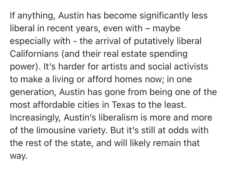 @catt_crypto @tuitnam @elonmusk @ZaidJilani @joerogan @FoxNews austin has been liberal for a very, very, long time. and yes, the type of californians moving here to austin are making it less liberal. 

quora.com/Why-is-Austin-…