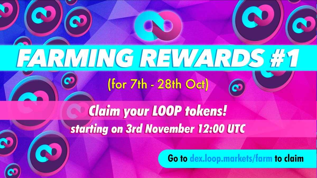 loopfans's tweet photo. 🪂 Farming Rewards Period #1 (for 7th-28th Oct) 🪂

Claim your $LOOP tokens on 3rd November 12:00 UTC 🚜⌛️

Go to https://t.co/YVLXCajhXf to claim 🎁 https://t.co/b9qkTiTtyk