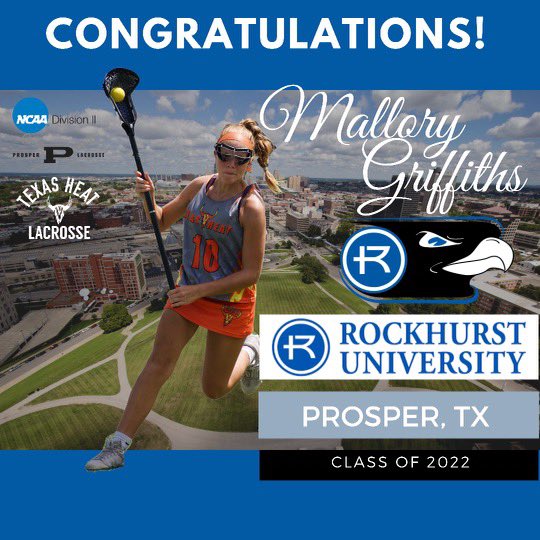 Congrats to Mallory Griffiths on her verbal commitment to play lacrosse at Rockhurst University! Everyone in the Texas Heat family is extremely proud of you!! We can't wait to see you play at the next level! <a href="/usalacrossetx/">USA Lacrosse Texas Chapter</a> <a href="/USClubLax/">✯ 𝐔𝐒 𝐂𝐋𝐔𝐁 𝐋𝐀𝐂𝐑𝐎𝐒𝐒𝐄 ✯</a> <a href="/GirlsProsper/">Prosper Girls Lacrosse</a>