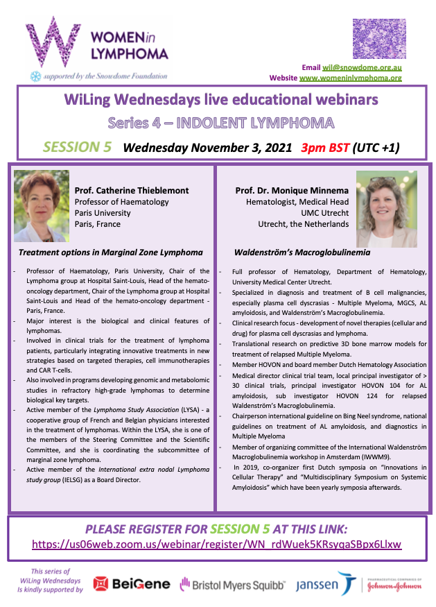 WomenInLymphoma's tweet photo. #WiLingWednesdays session this Wednesday Nov 3 at 3pm (London) with Prof @c_thieblemont & Prof Dr
@MinnemaMonique #MarginalZoneLymphoma & #Waldenstroms
Registration here https://t.co/0hWcEmisU5
Thanks to @SnowdomeAU @BeiGeneGlobal @bmsnews
@JanssenAustralia https://t.co/LzypkiXyh2
