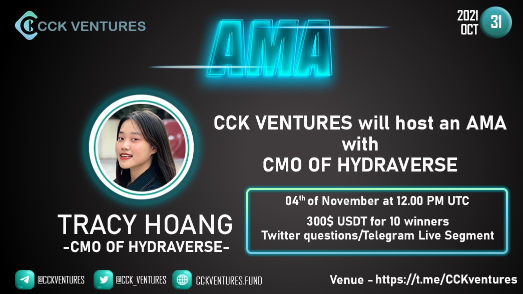 CCK_ventures's tweet photo. CCK Ventures will hold AMA with @Hydraverse_io 🔥

✅🗓️: 04/11/2021 at 12:00 PM UTC
✅Venue: https://t.co/TCxfYZthhv
✅🏆: 300$ (Telegram Qs + Twitter Question)

🚨 like, retweet &amp; post your questions in the comment section to be eligible for the rewards

#crypto #bitcoin #AMA https://t.co/uX5jQbueKI