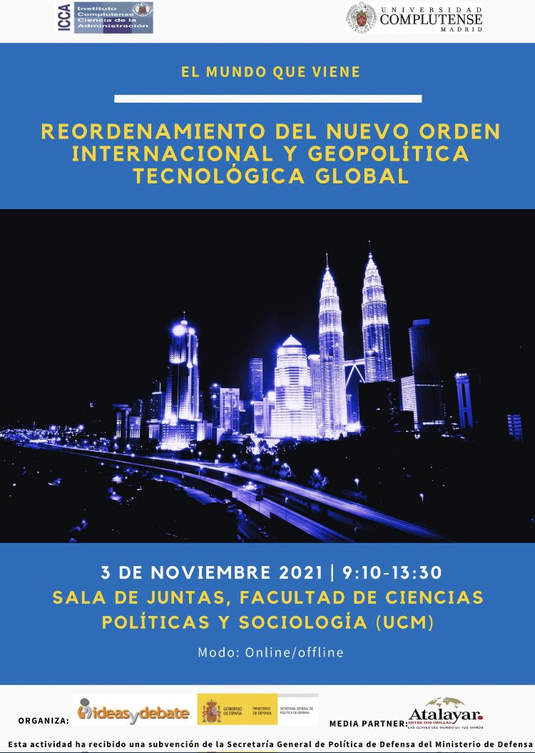 ideasdebate's tweet photo. Mañana en @CCPPySOCUCM #mundoqueviene: nuevo orden internacional y geopolítica global. @ESSieteiglesias @josemariaperedo @javifarri @HdezEsteban @YaoFei9 @graciaabad @RaquelJorgeR @jmoraleshdez @molinagarcia_mj @juanmanfredi y @fran_dacoba @ideasdebate @IccaUcm @Defensagob https://t.co/o0gTrewfRo