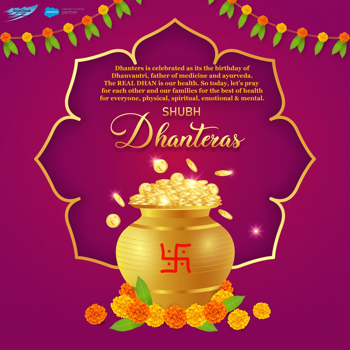Anavcloudsoft's tweet photo. #Dhanteras is celebrated as its the birthday of Dhanvantri, father of medicine and Ayurveda. The REAL DHAN is our health. So today, let's pray for each other and our families for the best of the health for everyone, physical, spiritual, emotional &amp; mental. #anavclouds https://t.co/HZdpRXbjgF