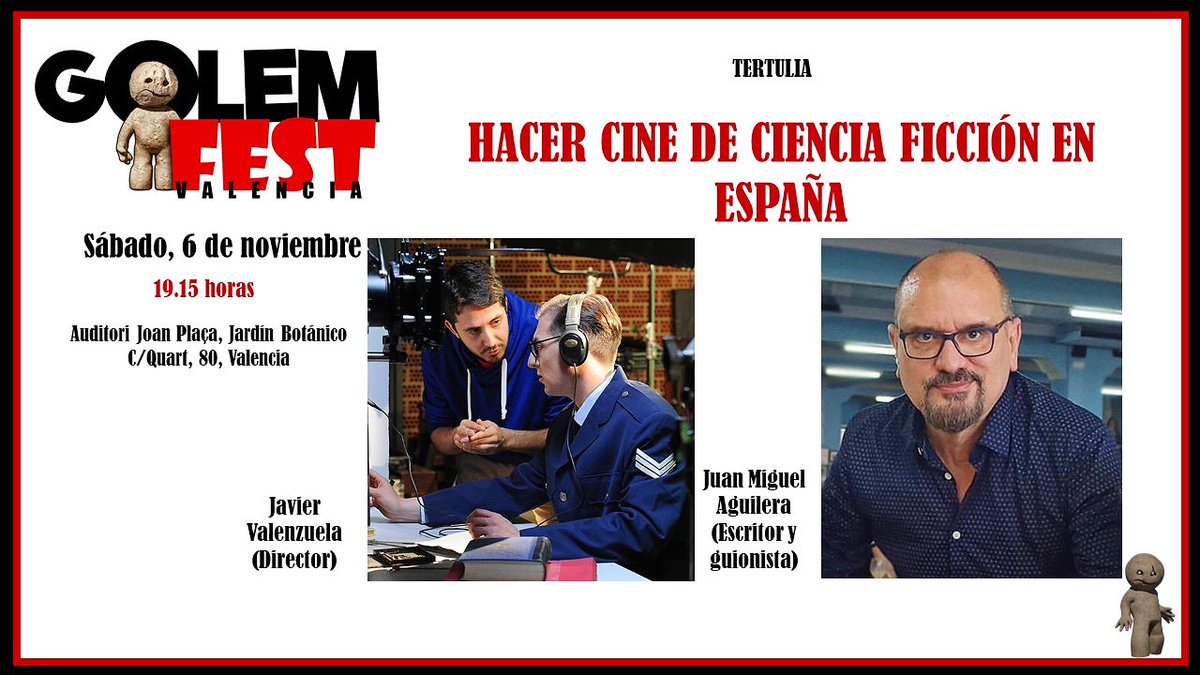 Valenzuelacine's tweet photo. El 6 de NOVIEMBRE a las 19:15 h, @JuaNMiAguilera y un servidor haremos una tertulia sobre “el cine de ciencia ficción en España”, todo dentro del marco del interesantísimo #GolemFest. https://t.co/fAMUXF2XUw