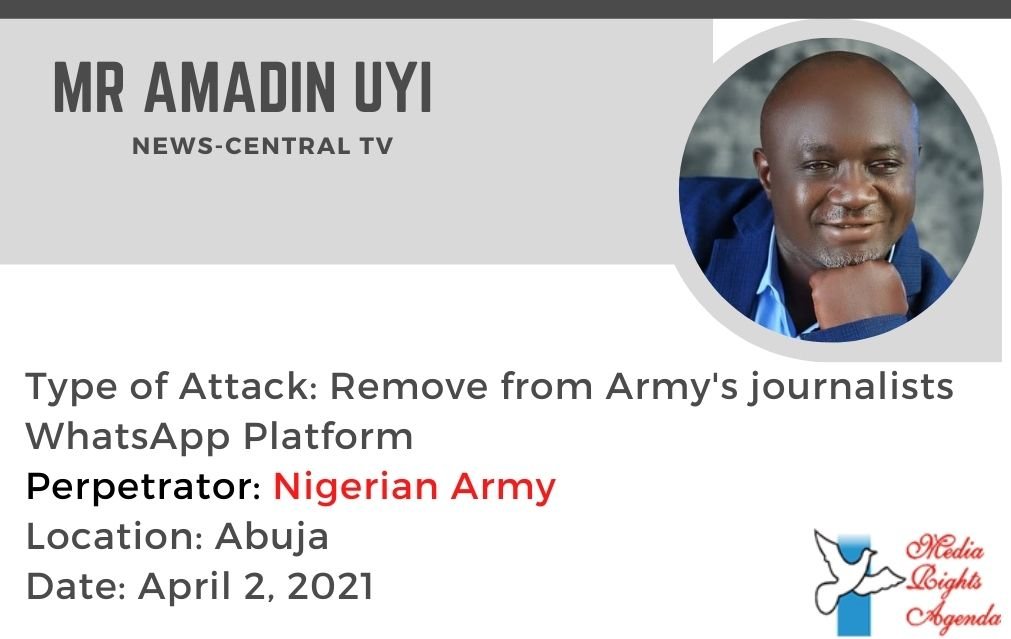 MRA_Nigeria's tweet photo. @amadin2000, Abuja Bureau Chief of News Central TV was removed from a WhatsApp group by the Nigerian Army after he asked questions about military spending. #EndImpunityNG https://t.co/LUse3Gpk8C