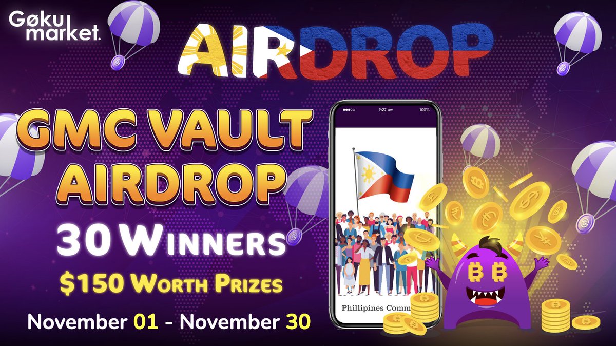 GokuMarket's tweet photo. 📣 GMC Vault AIRDROP for Philippines Community 🇵🇭 🪂 

💥 Win $150 in #Prizes worth of GMC!

🎁 Participate &amp; Share to #Win More! 🎁

📜 Details here: https://t.co/aP693PSdva 
 
💎 #Like &amp; #Retweet this post to earn even more points!

#GokuMarket #Airdrop #Philippines https://t.co/MHzJ2kZz9k